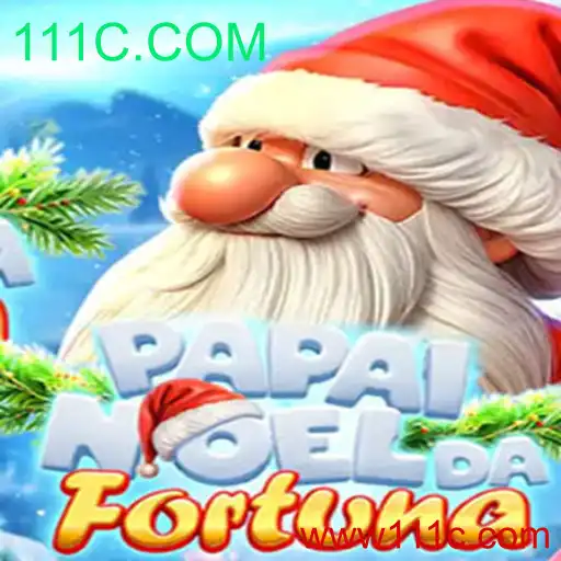 Descubra o Fascinante Mundo de 'PapaiNoeldaFortuna': O Jogo Que Está Conquistando 111C.COM